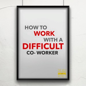 Difficult workers