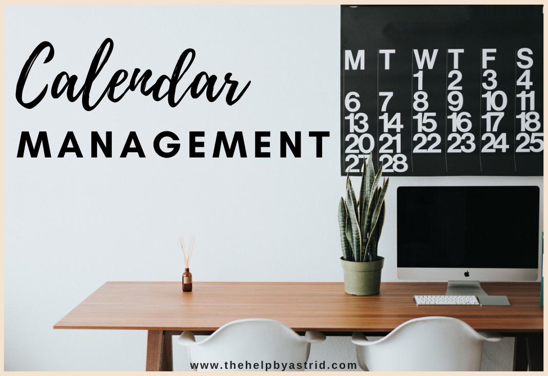 3 Easy Calendar Management Tips To Help You Create A HassleFree